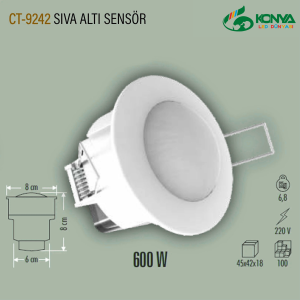 Cata CT-9242 360 Derece Sıva Altı Hareket Sensörü (600W)